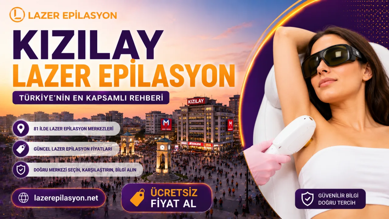 Kızılay Lazer Epilasyon